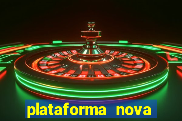 plataforma nova para jogar fortune tiger